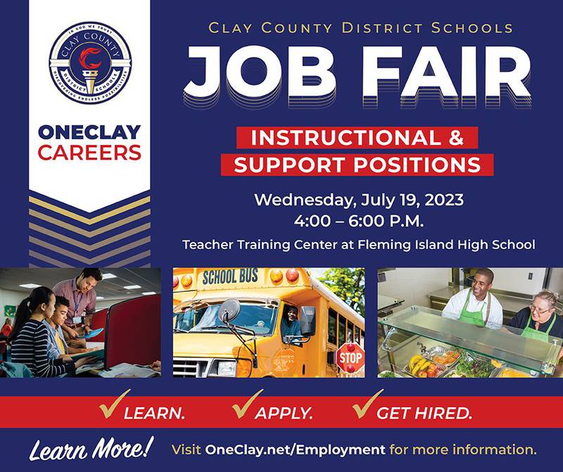 Clay County District Schools is hosting an in-person job fair next Wed., Jul. 19, 2023