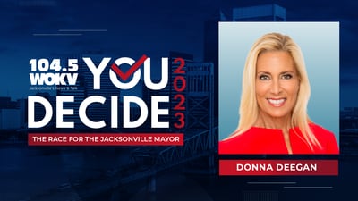 You Decide 2023 - The Race For Jacksonville Mayor - Donna Deegan Spotlight