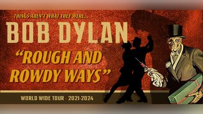 Get Rough and Rowdy with Bob Dylan!